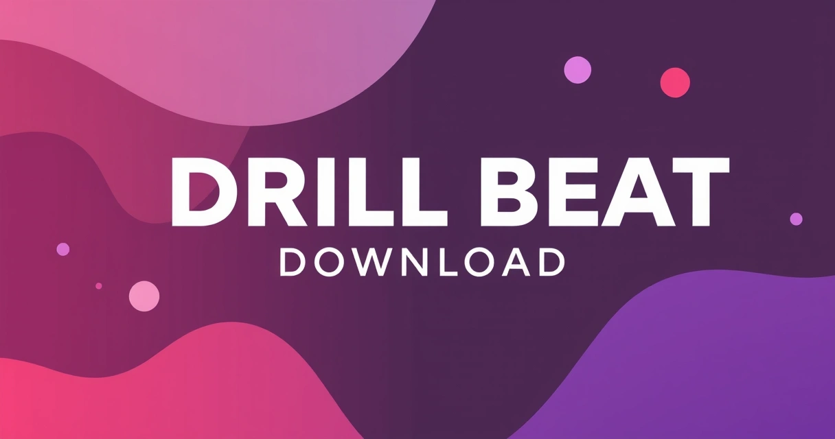 Free Drill Beat Download: Unlock Your Production Power