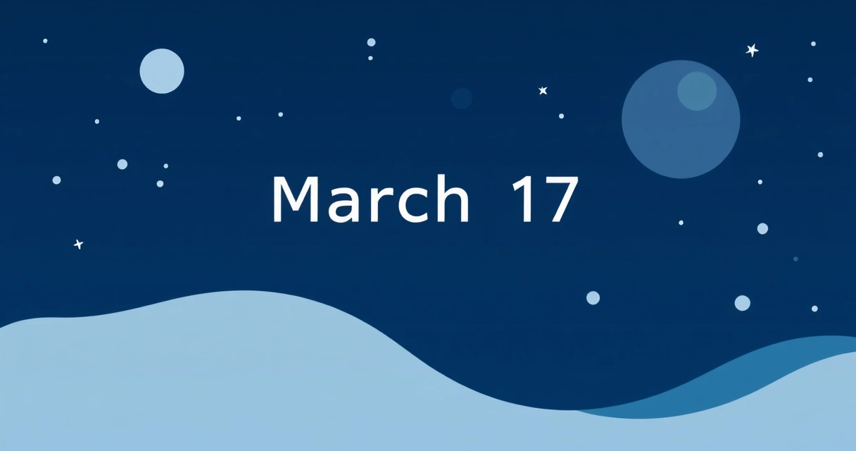 Horoscope March 17th: Cosmic Insights & Your Day's Astrological Guide