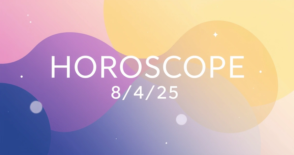Horoscope 8/4/25: Data-Driven Insights for August 4, 2025