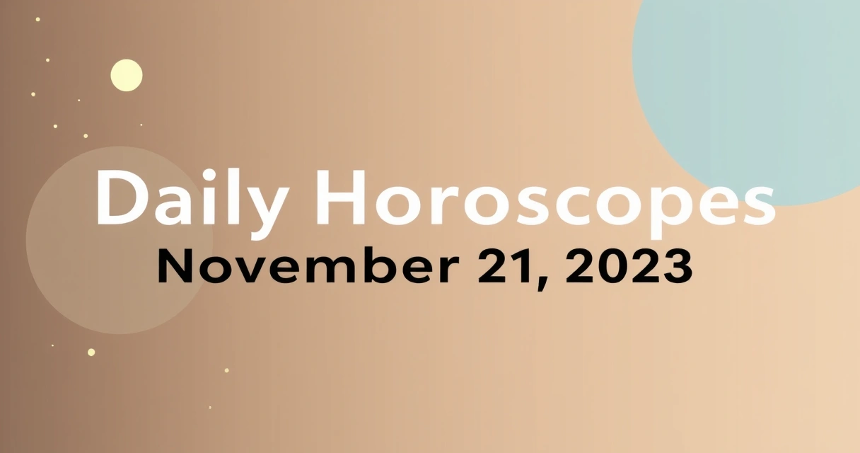 Daily Horoscopes November 21 2025: Data-Driven Astrology