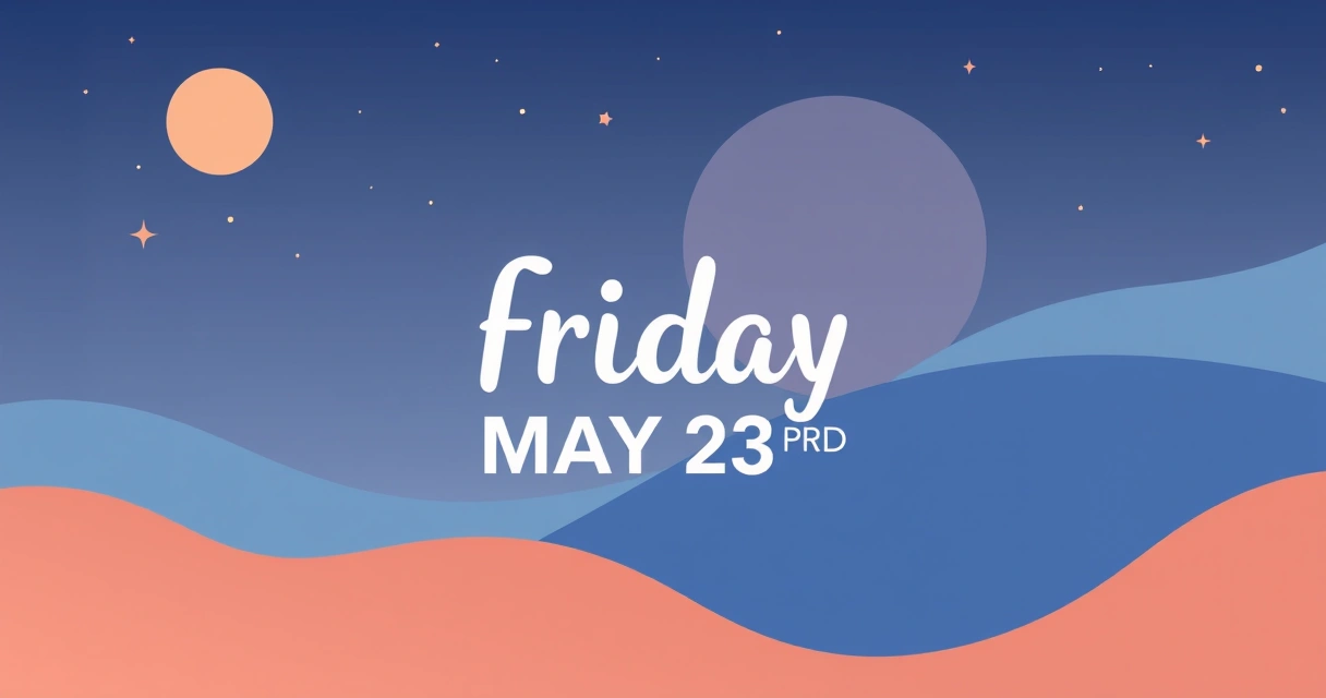 Friday May 23rd Daily Horoscopes: Data-Backed Transit Guide
