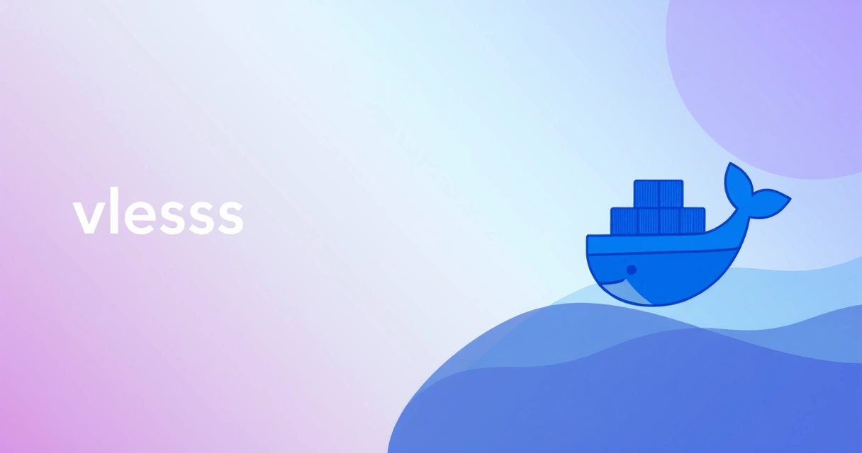 VLESS Reality Docker Tutorial: 2025 Performance Data and Setup