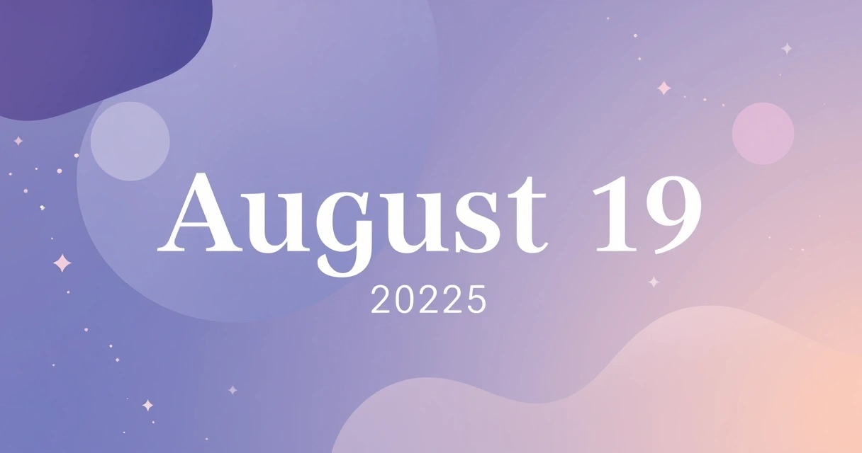 Horoscope August 19 2025: Data-Driven Natal Chart Insights
