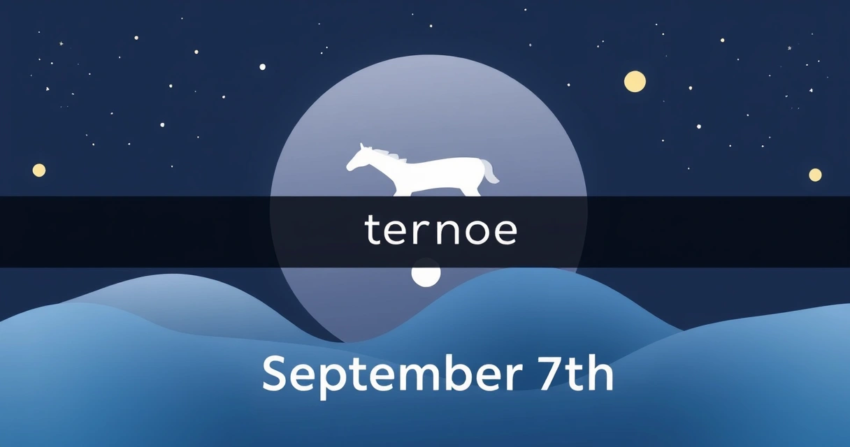 Horoscope for September 7th: Data-Driven Natal Chart Insights