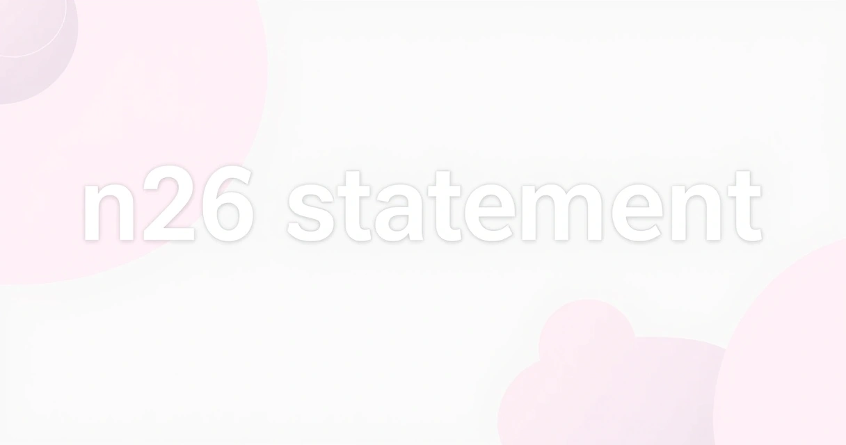 N26 Statement to Excel: Our 2024 Data-Backed Conversion Guide