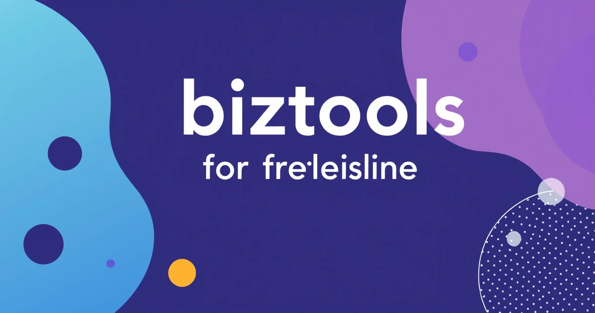 BiizTools for Freelancers: Streamline Invoices and Documents