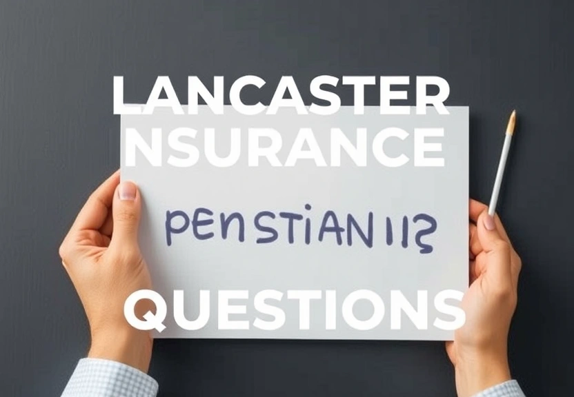 Representação visual de Lancaster Insurance Clarifies Your Top Life Insurance Questions